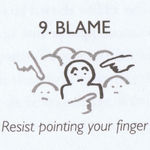 Leute die alle mit dem Finger auf eine Person zeigen. Über der Grafik steht "Blame, darunter steht "resist pointing your finger".